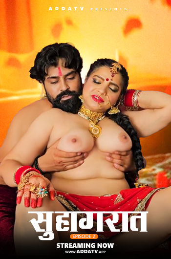Suhagrat Episode 2
